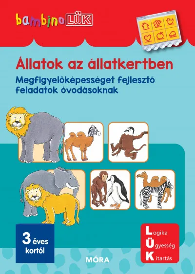 Állatok az állatkertben - Megfigyelőképességet fejlesztő feladatok óvodásoknak - BambinoLÜK Olcsóbb