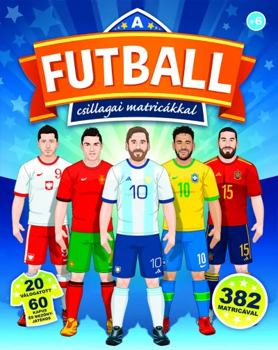 Korlátozott ajánlat A futball csillagai matricákkal