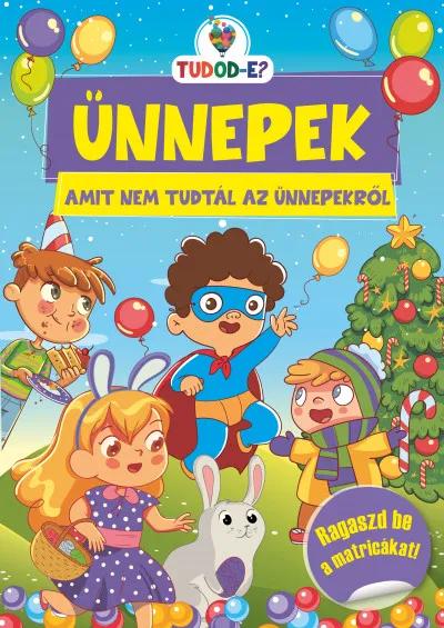 Outlet Ünnepek - Amit nem tudtál az ünnepekről