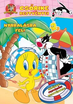 Gyors kiszállítás Bolondos Dallamok - Csőrike rejtvényei - Nyaralásra fel!