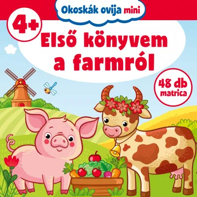Okoskák ovija mini - Első könyvem a farmról Utolsó esély