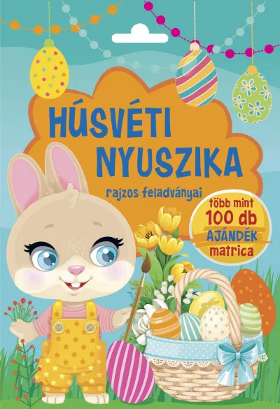Húsvéti nyuszika rajzos feladványai - Több mint 100 db ajándék matrica Újdonság