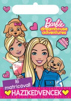 Kihagyhatatlan ajánlat Barbie - Házikedvencek