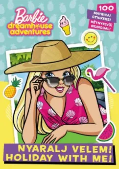 Barbie - Nyaralj velem! Végkiárusítás
