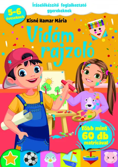 Legjobb ár Vidám rajzoló - Íráselőkészítő foglalkoztató gyerekeknek