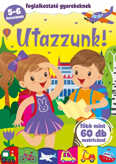 Utolsó esély Utazzunk!