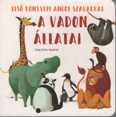 A vadon állatai - Első könyvem angol szavakkal Szezonális akció