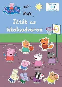 Bestseller Peppa malac - Játék az iskolaudvaron - Több mint 50 matricával!