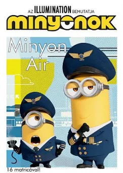 Ajánlat Minyonok - Minyon Air - 16 matricával!