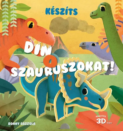 Készíts dinoszauruszokat! - Makettek 3D-ben Vedd meg online