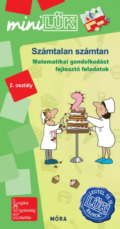 Ne maradj le Számtalan számtan 2. osztály - LDI 564 - Matematikai gondolkodást fejlesztő feladatok - miniLÜK