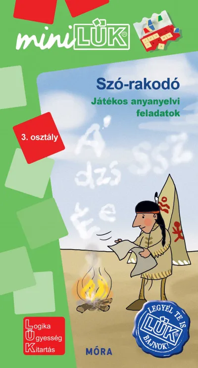Azonnali szállítás Szó-rakodó - 3. osztály LDI 568 - Játékos anyanyelvi feladatok - miniLÜK