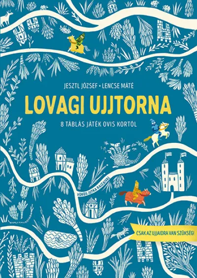 Ajánlat Lovagi ujjtorna