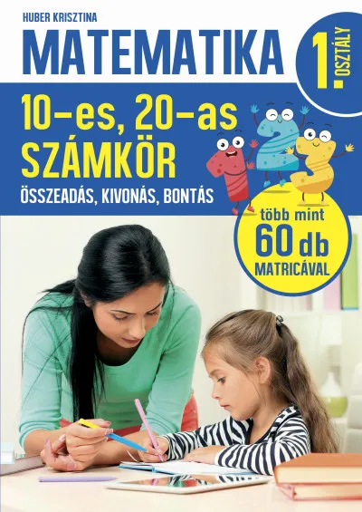 Matematika 1. osztály - 10-es, 20-as számkör - Összeadás, kivonás, bontás Szezonális akció