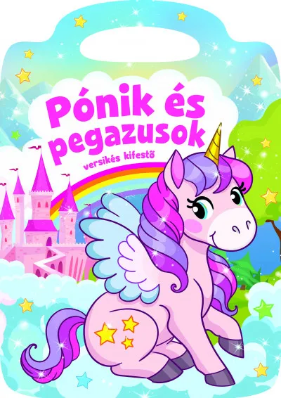 Pónik és Pegazusok - versikés kifestő Legnépszerűbb