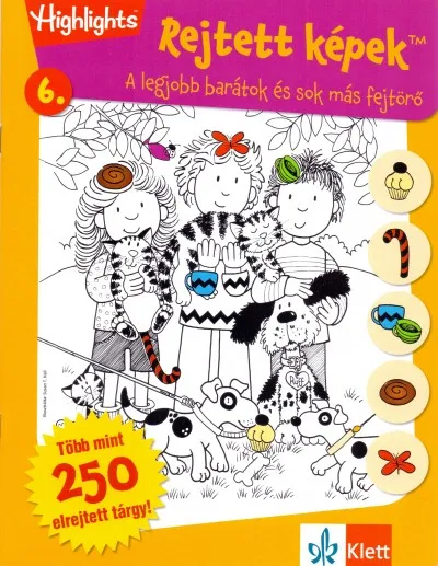 Prémium Rejtett képek 6. - A legjobb barátok és sok más fejtörő - Több mint 250 elrejtett tárgy!