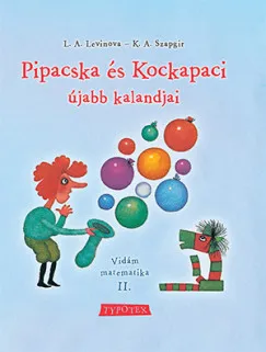 Gyors kiszállítás Pipacska és Kockapaci újabb kalandjai - Vidám matematika II.