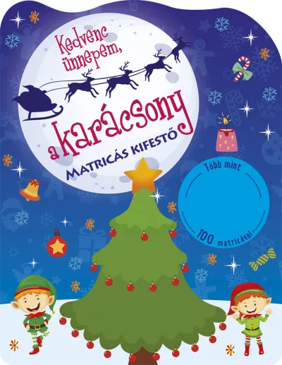 Vedd meg most Kedvenc ünnepem, a karácsony