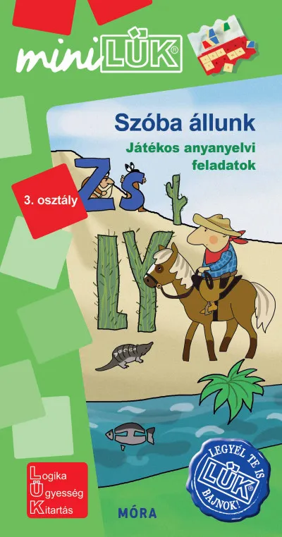 Kedvezményes ár Szóba állunk - 3. osztály - Játékos anyanyelvi feladatok - miniLÜK