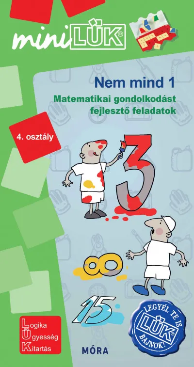 Biztonságos fizetés Nem mind 1 - 4. osztály - Matematikai gondolkodást fejlesztő feladatok - miniLÜK