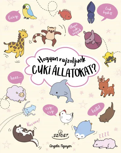 Különleges ajánlat Hogyan rajzoljunk cuki állatokat?