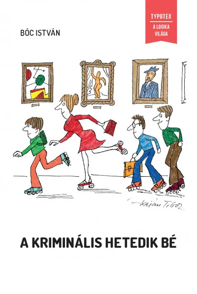 Olcsó A kriminális hetedik bé