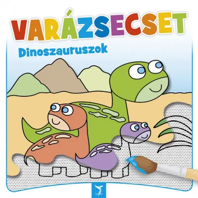 Azonnal elérhető Varázsecset - Dinoszauruszok