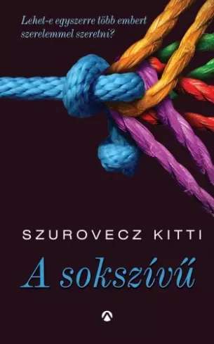 A sokszívű - E-könyv Csak ma