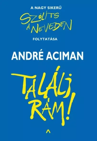 Találj rám! - E-könyv Azonnal elérhető