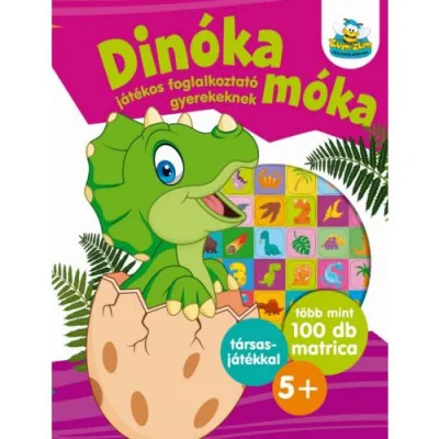 Ne maradj le Dinóka móka - Játékos foglalkoztató gyerekeknek