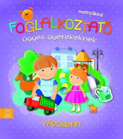 Foglalkoztató ügyes gyerekeknek - Városban Kedvezmény