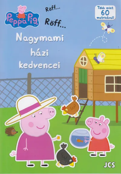 Expressz szállítás Peppa malac - Nagymami házi kedvencei