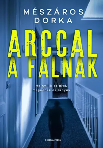 Arccal a falnak - E-könyv Legjobb ár