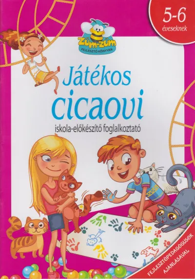 Játékos cicaovi - Iskola előkészítő foglalkoztató - 5-6 éveseknek Legkelendőbb