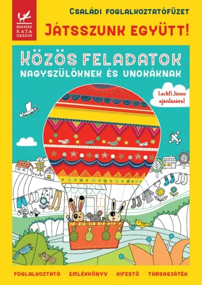 Szezonális akció Játsszunk együtt! - Közös feladatok nagyszülőknek és unokáknak
