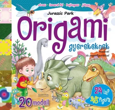 Jurassic Park - Origami gyerekeknek - mesével és papírfigurákkal Végkiárusítás