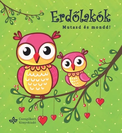 Biztonságos fizetés Erdőlakók - Mutasd és mond!