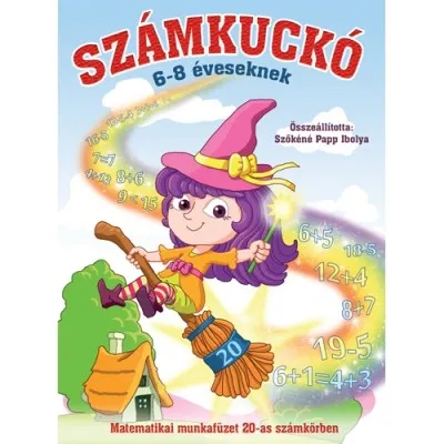 Számkuckó 6-8 éveseknek - Matematikai munkafüzet 20-as számrendszerben Olcsóbb