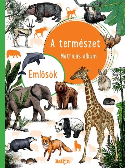 Ajánlat A természet - Matricás album - Emlősök