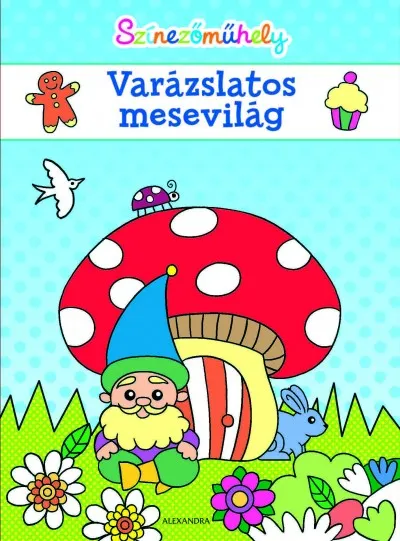 Színezőműhely - Varázslatos mesevilág Expressz kézbesítés