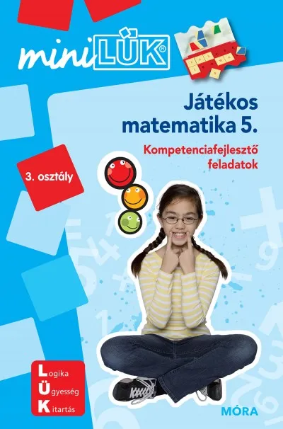 Játékos matematika 5. - LDI222 - Kompetenciafejlesztő feladatok - MiniLÜK Népszerű