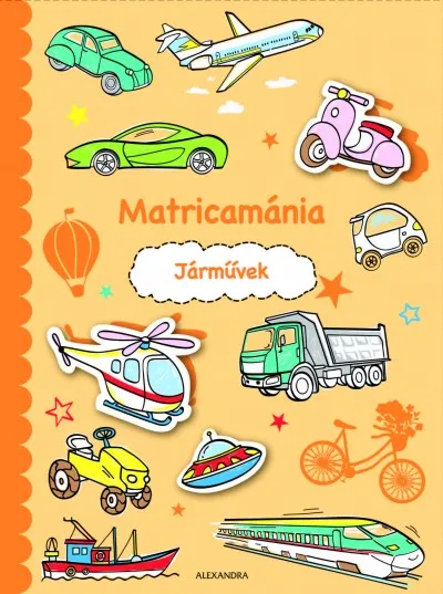 Matricamánia - Járművek Legkelendőbb