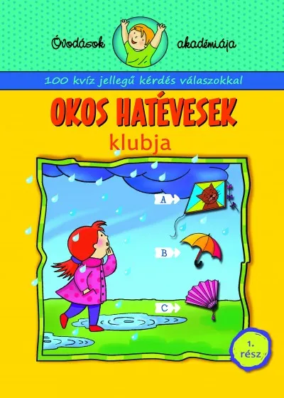 Olcsó Okos hatévesek klubja 1. rész - Óvodások akadémiája