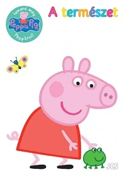 Biztonságos fizetés Peppa malac - Ismerd meg Peppával! - A természet
