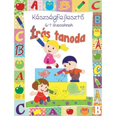 Írás tanoda - Készségfejlesztő 6-7 éveseknek Kihagyhatatlan ajánlat