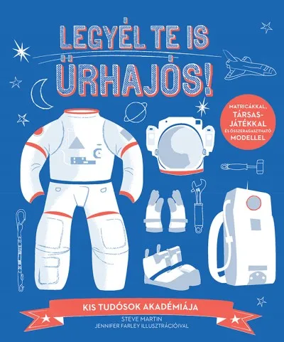 Akciós ár Legyél te is űrhajós!