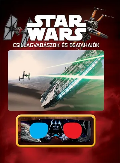 Star Wars - Csillagvadászok és csatahajók (3D-s szemüveggel) Outlet