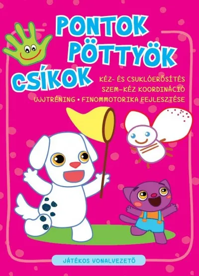 Vedd meg most Pontok, pöttyök, csíkok - Játékos vonalvezető
