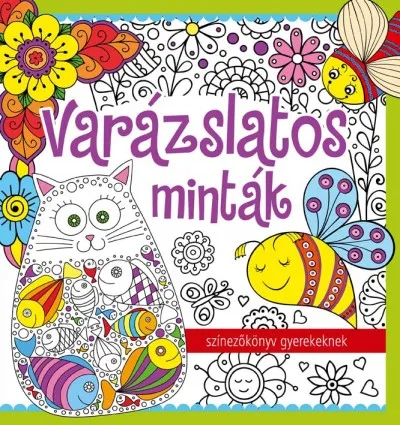 Varázslatos minták - színezőkönyv gyerekeknek Vedd meg most