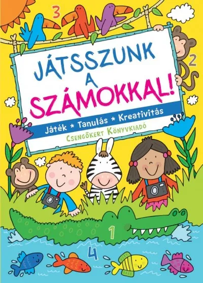 Játsszunk a számokkal! - Játék - Tanulás - Kreativitás Biztonságos fizetés